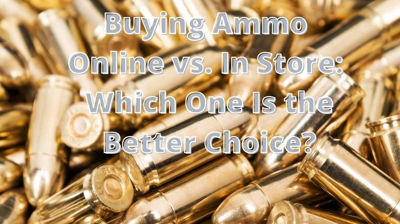 Best Place To Buy Ammo Online