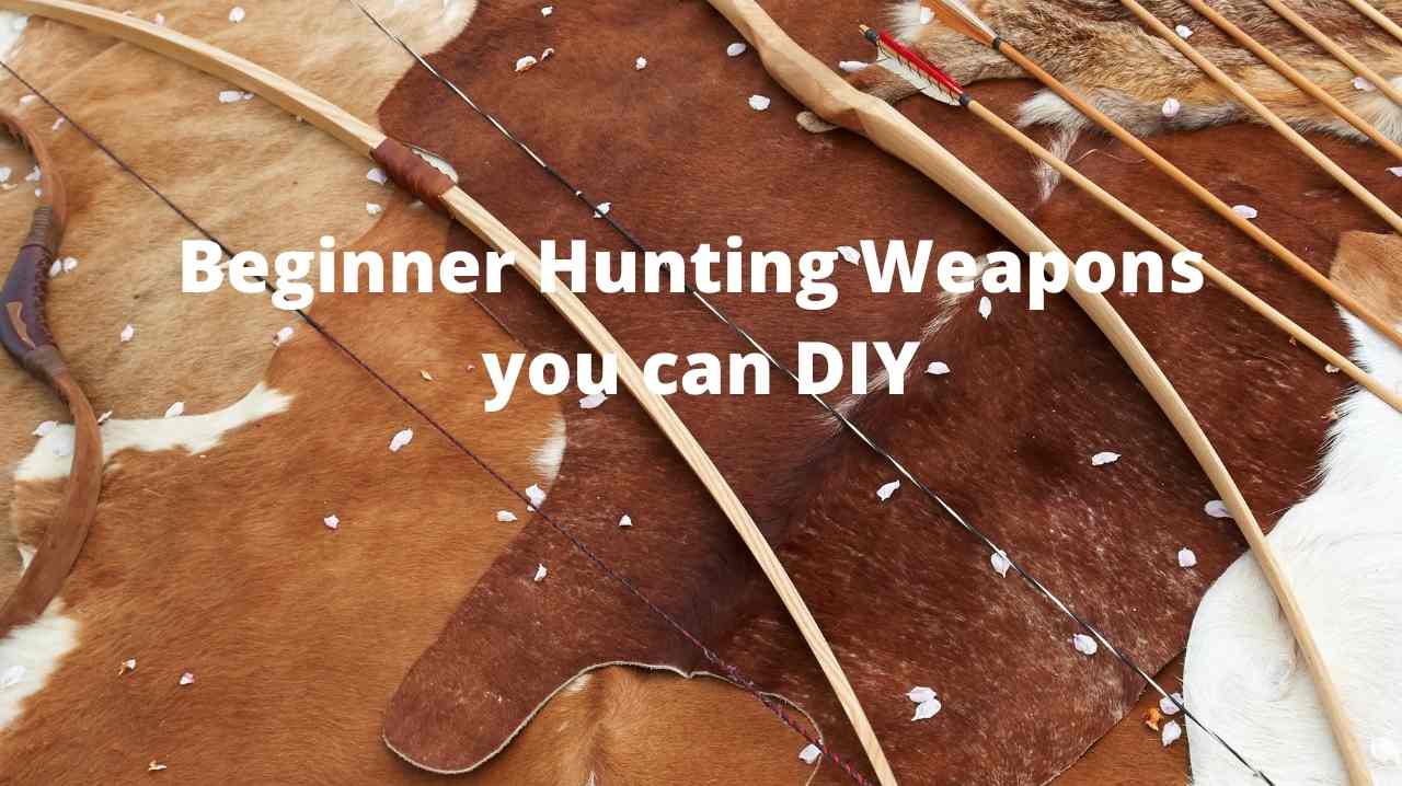 how to make homemade survival weapons