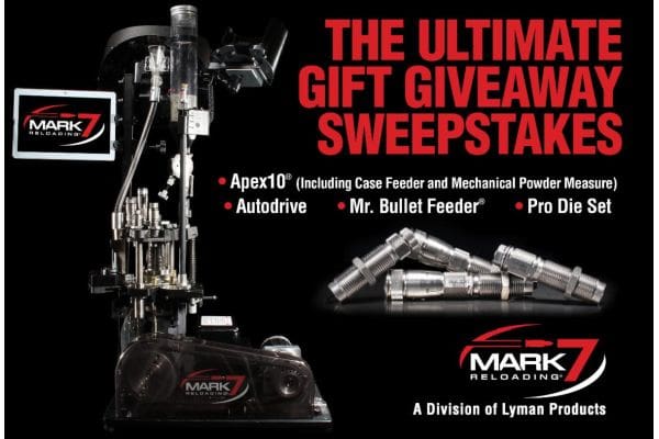 Lyman Products and Mark 7 Reloading Ultimate Gift Giveaway Sweepstakes