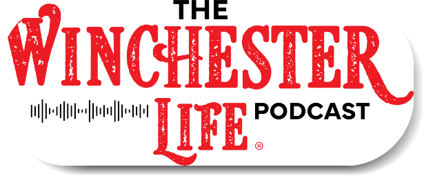 The Winchester Life® Podcast, New Episodes Now Available