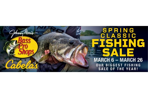 Spring Classic Fishing Sale offers the best savings and family fun at Bass Pro Shops and Cabela’s