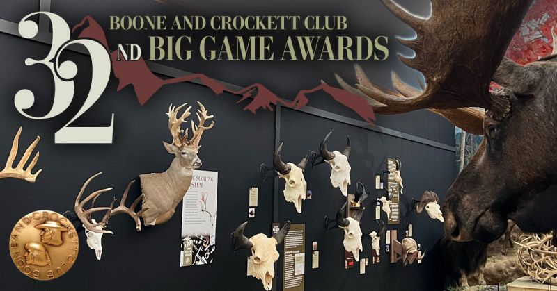 TrueTimber Official Merchandise Sponsor of the Boone and Crockett Club’s 32nd Big Game Awards; Display Opened May 3rd