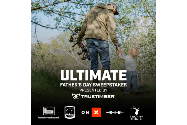 TrueTimber Announces Ultimate Father’s Day Sweepstakes