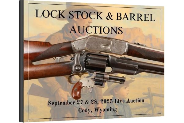 Over 800 Firearms and Collector Lots to Cross the Block at Cody Live Auction