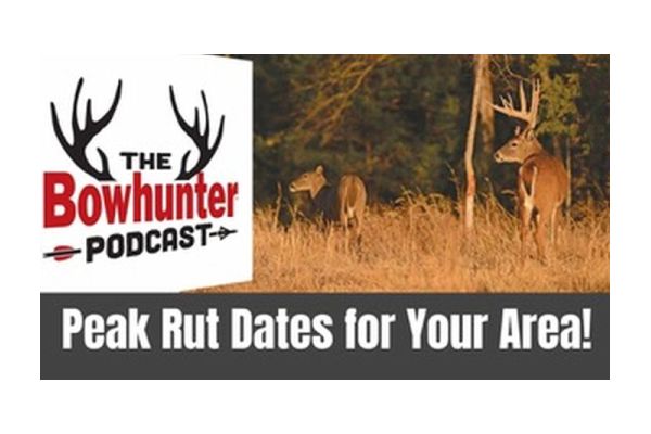 “The Bowhunter Podcast” Reveals Peak Rut Dates Across North America