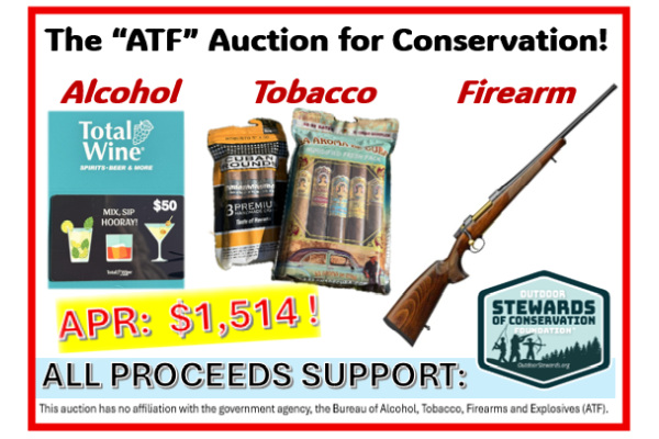  “ATF AUCTION FOR CONSERVATION” SUPPORTING OUTDOOR STEWARDS OF CONSERVATION FOUNDATION ENDS SOON ON GUNBROKER